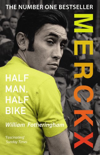 Eddy Merckx: Half Man, Half Bike