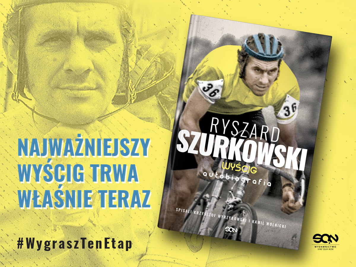 „Ryszard Szurkowski. Wyścig. Autobiografia” – mistrz kolarstwa walczy o powrót do zdrowia